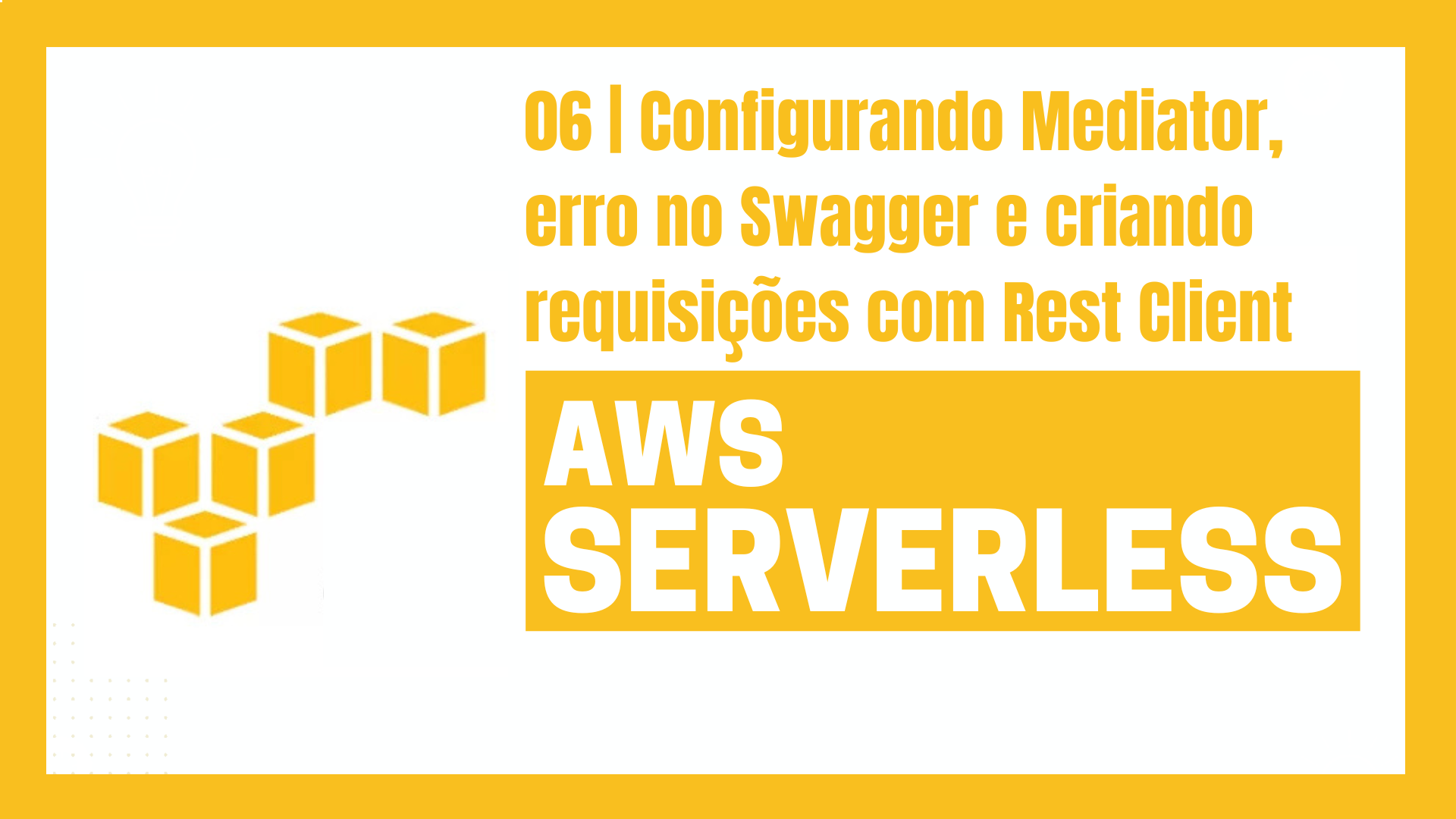 Configurando Mediator, erro no Swagger e criando requisições com Rest Client